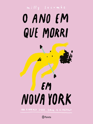 cover image of O Ano em que Morri em Nova York